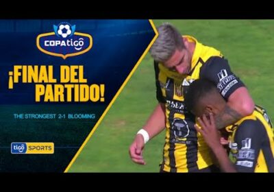 #CopaTigo🏆 ¡Final del partido! The Strongest venció a Blooming en la apertura.