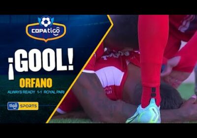 #CopaTigo🏆¡Gol de Royal Pari! Orfano con un disparo al primer palo iguala el marcador.