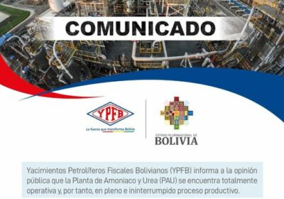 YPFB aclara que la Planta de Amoniaco y Urea se encuentra operativa y en un inin