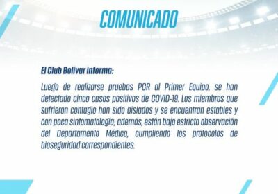 Club Bolivar reporta 5 casos positivos de Covid-19 en el primer equipo ·