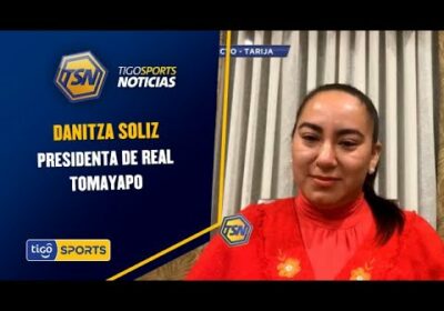 Real Tomayapo, ganó la Copa Simón Bolívar femenina. Hablamos con su presidenta, Danitza Soliz.