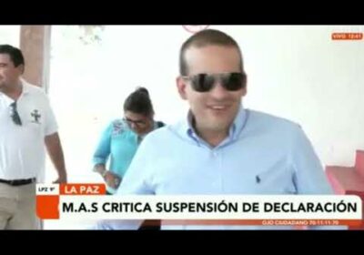 MAS critica suspensión de declaración de Camacho