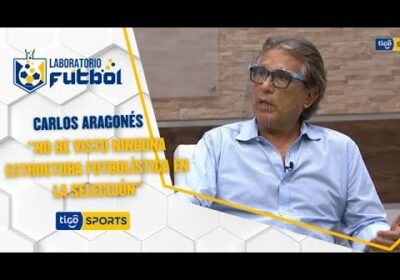 Carlos Aragonés: “No he visto ninguna estructura futbolística en la Selección”