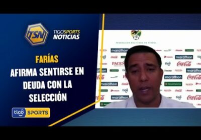 Farías afirma sentirse en deuda con la Selección. El técnico se refirió a las bajas para enfrentar