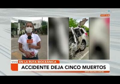 5 muertos producto de accidente en la carretera bioceánica