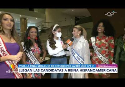 Conocimos un poco más de las candidatas a Reina Hispanoamericana.