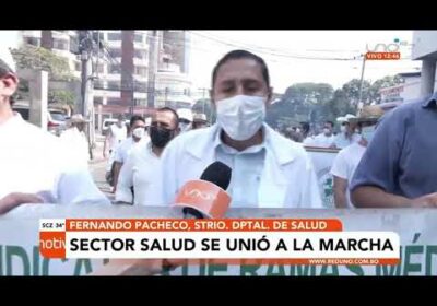 Sector salud se unió a la marcha que se movilizó en Santa Cruz en contra de la ley 1386