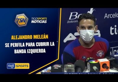 Alejandro Meleán se perfila para cubrir la banda izquierda.