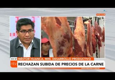 Ministro de Desarrollo Productivo rechaza el incremento del precio de la carne