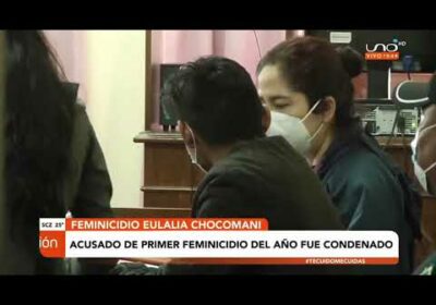 Cárcel para el feminicida de Eulalia, la apuñaló en el corazón| Cochabamba| Notivisión