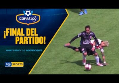 #CopaTigo🏆 Always Ready e Independiente Petrolero empataron a dos goles por lado.