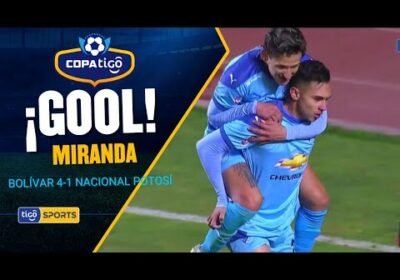 ¡Gol de Bolívar! Miranda se encontró con un balón suelto y con un remate, marca el cuarto el cuarto