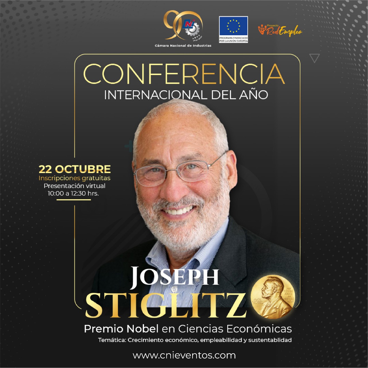 Premio Nobel de Economía, Joseph Stiglitz, hablará sobre crecimiento