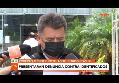 Periodistas exigen la captura de los identificados por los hechos violentos en Guarayos