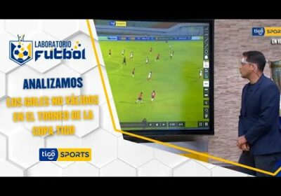 Analizamos los goles no válidos en el torneo de la Copa Tigo.