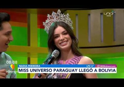 Miss Universo Paraguay llegó a Bolivia.