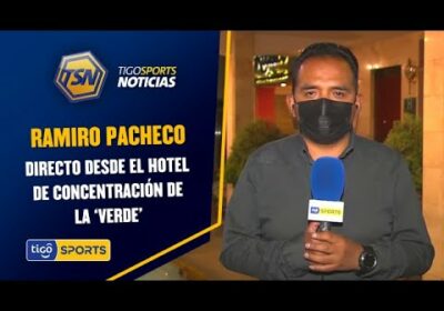 desde el Hotel de concentración de la ‘Verde’ quienes se preparan para el encuentro ante Uruguay