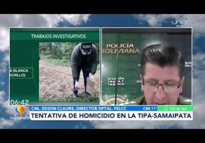 Tentativa de homicidio en la Tipa – Samaipata