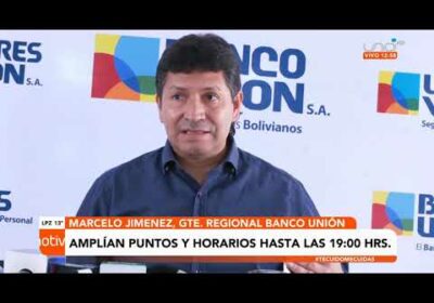 Extienden horarios de atención y entidades financieras para el cobro del Bono Juancito Pinto