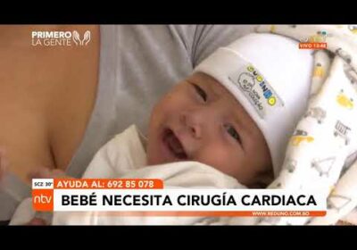 Bebé necesita con urgencia cirugía cardiaca para mantenerse con vida