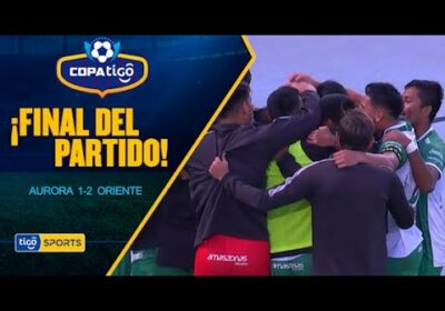 #CopaTigo🏆 Oriente Petrolero consiguió una gran victoria ante Aurora por la jornada 26