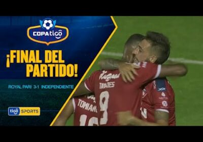 #CopaTigo🏆 Royal Pari venció merecidamente a Independiente Petrolero por la fecha 26 de la Copa Tigo