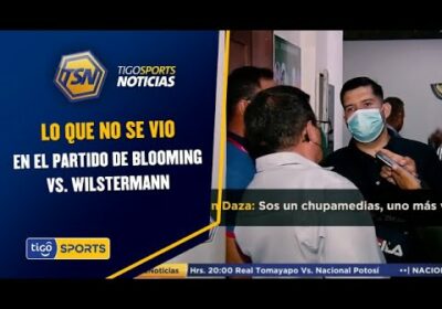 Lo que no se vio en el partido de Blooming vs. Wilstermann.