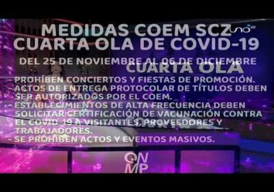 C.O.E.M. de Santa Cruz rige nuevas medidas ante la cuarta ola de COVID-19