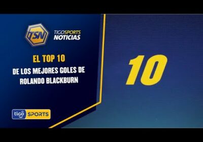 El top 10 de los mejores goles de Rolando Blackburn.