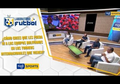 ¿Cómo crees que les pueda ir a los equipos bolivianos en los torneos internacionales que vienen?