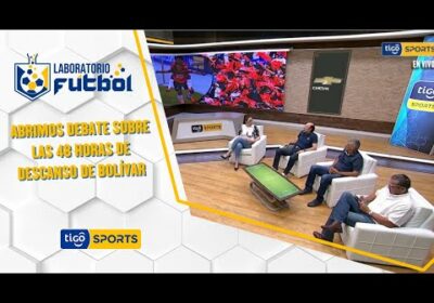 Abrimos debate sobre las 48 horas de descanso de Bolívar. ¿Crees que esto perjudica al plantel?