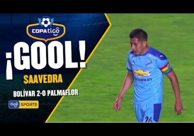 ¡Gol de Bolívar! Saavedra con un buen remate desde el borde del área aumenta la diferencia