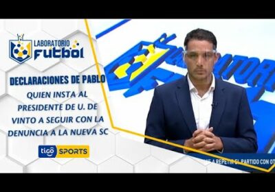 Declaraciones de Pablo quien insta al Pdt. de U. de Vinto a seguir con la denuncia a la Nueva SC.