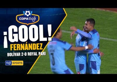 ¡Gol de Bolívar! Fernández con un cabezazo flotado tras un pase de Justiniano aumenta la diferencia