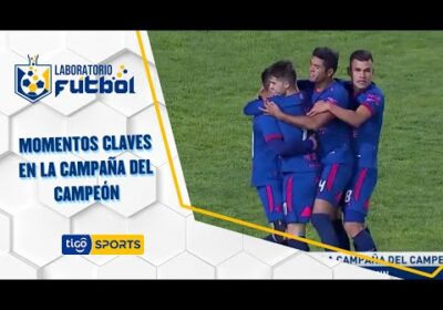 Momentos claves en la campaña del campeón. Lluvia de goles 5-4 contra Wilstermann.