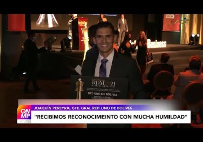 Red Uno gana el premio al mejor canal de TV de ‘Bolivian Business 2021’ | Que No Me Pierda