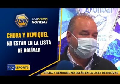 Chura y Demiquel no están en la lista de Bolívar. Del Solar dice que necesitan 2 contrataciones.