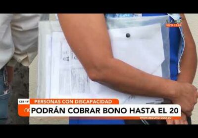 Personas con capacidades diferente podrán cobrar su bono hasta el 20 de diciembre