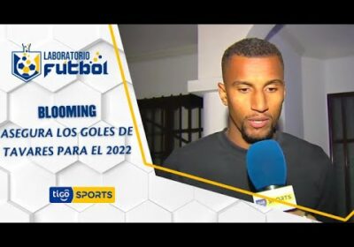 Blooming asegura los goles de Tavares para el 2022. El ex Royal Pari firmó por dos años.
