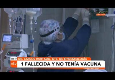 Santa Cruz azotado por cuarta ola de Covid 19, ayer batió récord de contagios