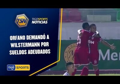 Orfano demandó a Wilstermann por sueldos adeudados.