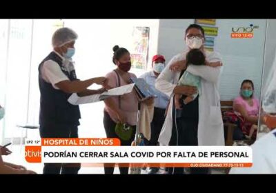 Hospital de Niños colapsado por casos Covid y podría cerrar sala UTI por vencimiento de contratos