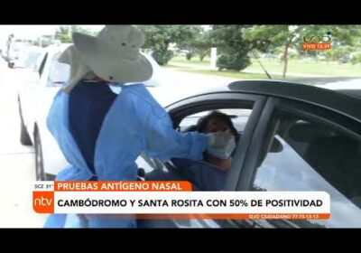 Cambódromo y Santa Rosita con 50% de positividad