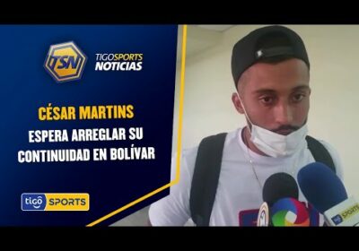 César Martins espera arreglar su continuidad en Bolívar.