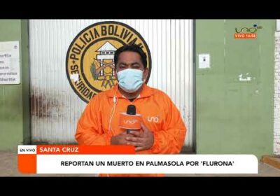 Reportan un muerto en Palmasola por “Flurona”