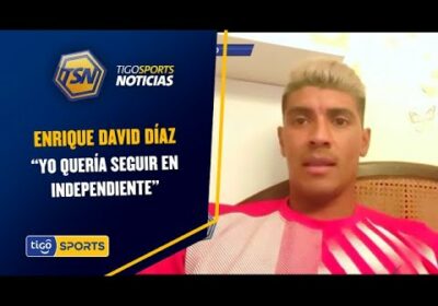 Enrique David Díaz: “Yo quería seguir en Independiente”