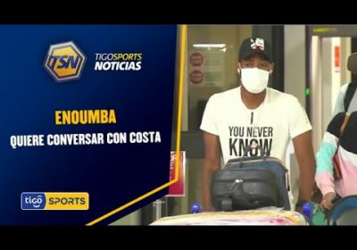 Enoumba quiere conversar con Costa. Hubo interés de Bolívar y equipos europeos.