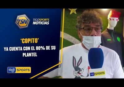 ‘Copito’ ya cuenta con el 80% de su plantel. Ayer pruebas Covid y hoy revisión médica.