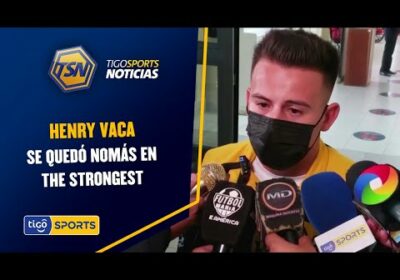 Henry Vaca se quedó nomás en The Strongest. Hubo propuesta del exterior.