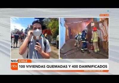 100 viviendas quemadas y 400 damnificados en Iquique – Chile